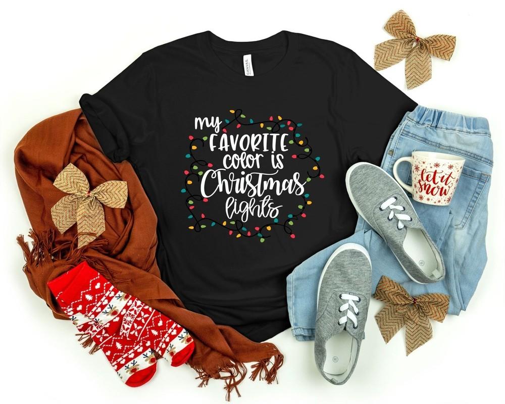 My Favorite Color is Christmas Lights Merry Christmas Tee Christmas Shirt Chr