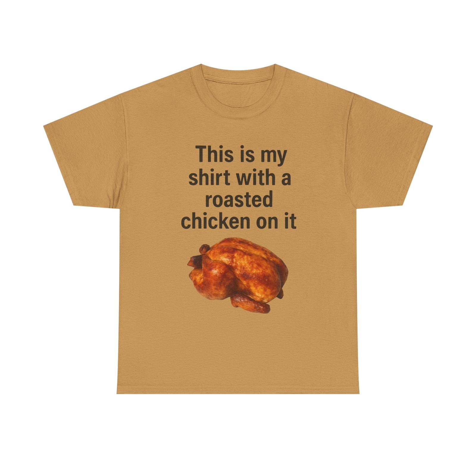 Roasted Chicken Humor Tee Funny Food Graphic Unisex T-Shirt Unique Gift Idea New 2XL