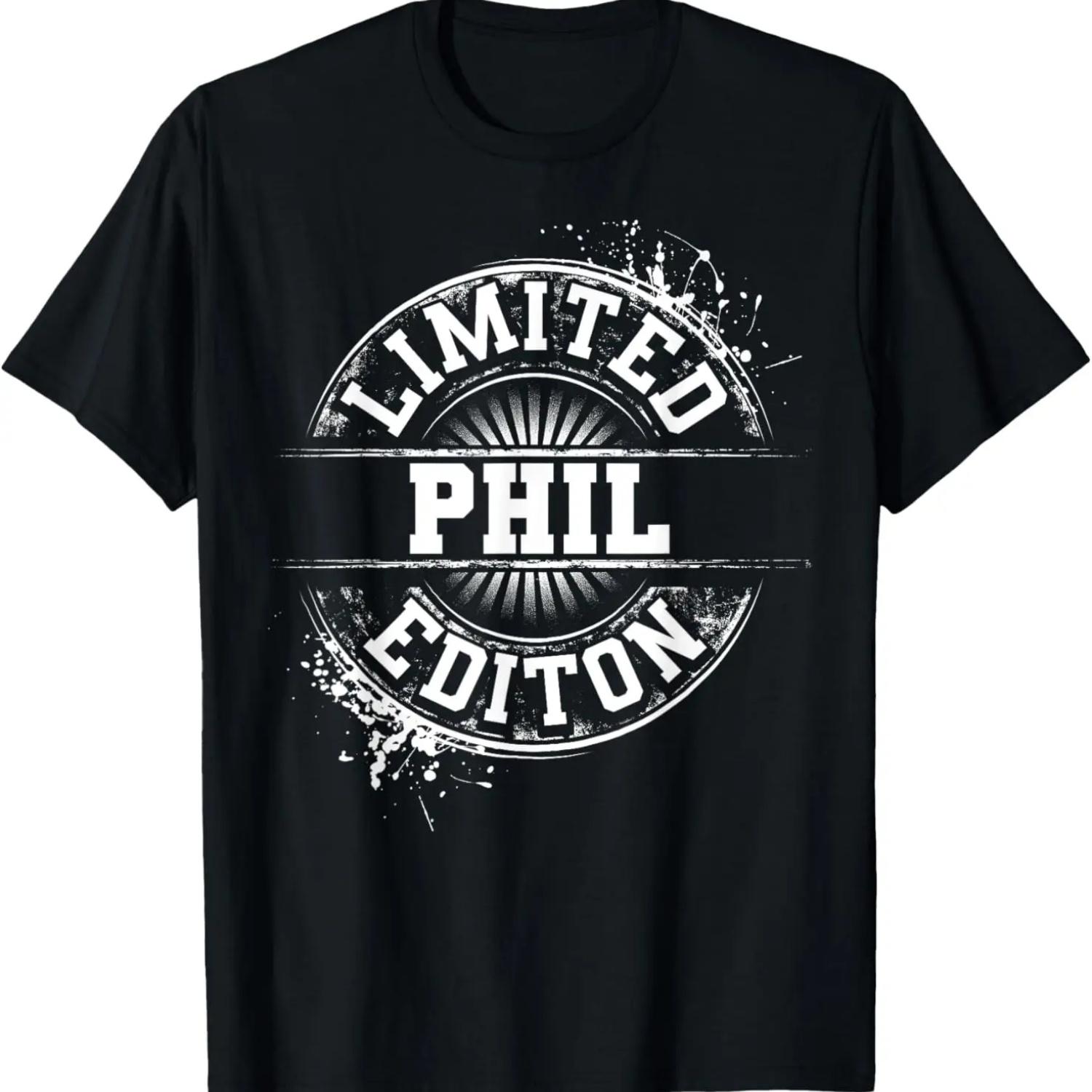 PHIL Limited Edition Funny Personalized Name Joke Gift T-Shirt S