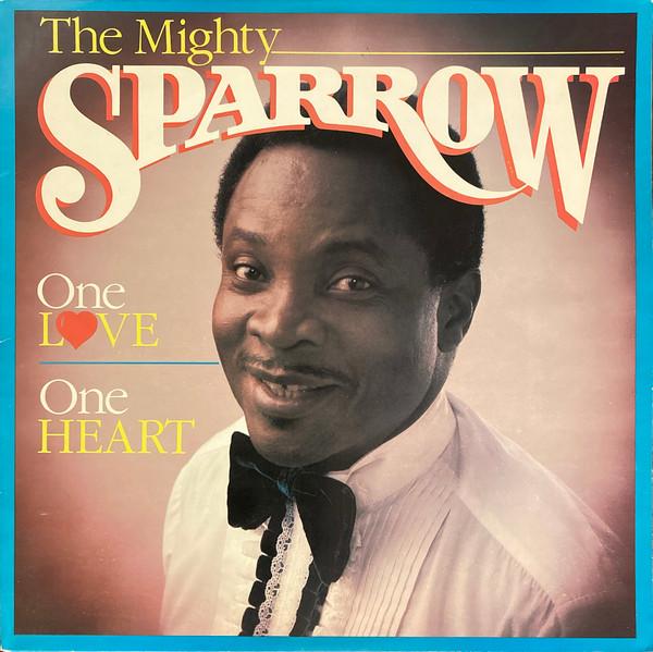 

LP Record MIGHTY SPARROW - One Love One Heart BSRSP069 B s Records 1987 US Folk Used