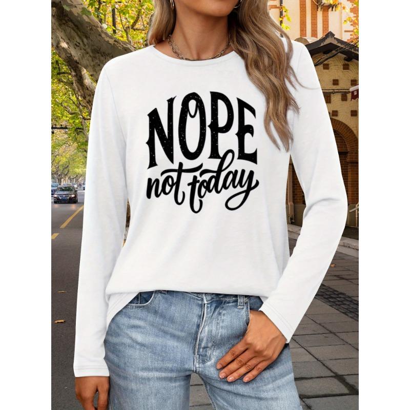 Women's "NOPE Not Today" Graphic T-Shirt