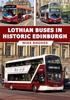 The Lothian Buses In Historic Edinburgh Book