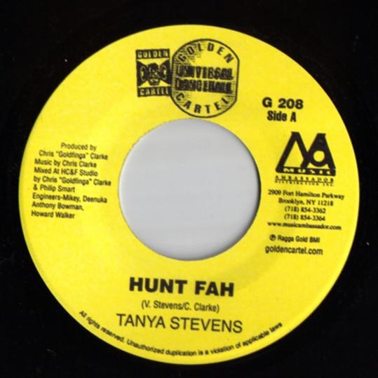 7inch Record TANYA STEPHENS - Hunt Fah G208 Golden Cartel R 2003 US Reggae, Ska & Dub Used