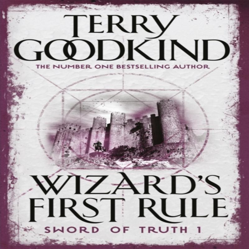 Wizards First Rule by Terry Goodkind Paperback Book 9780752889801