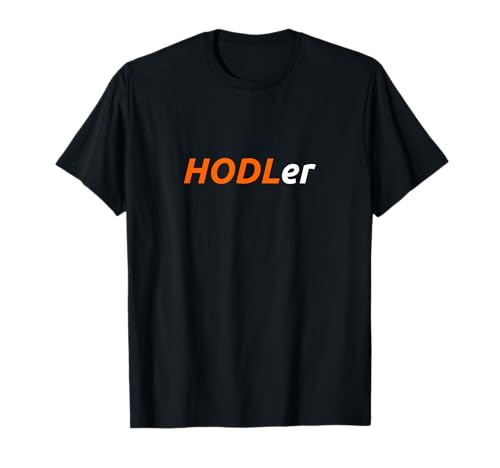 HODLer Bitcoin Crypto Currency Funny T-Shirt