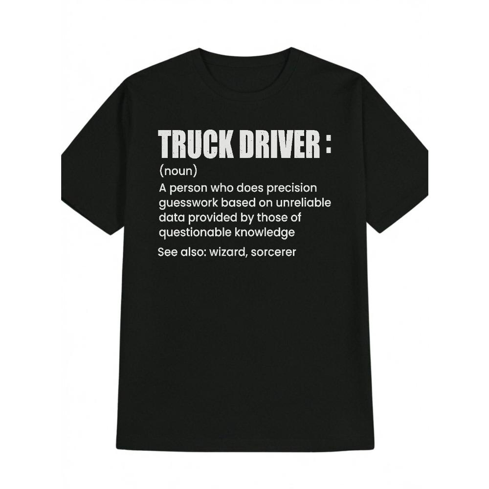 

Truck driver humorous self deprecating printed T-shirt light and easy-to-dry men s short-sleeved top soft and comfortable S