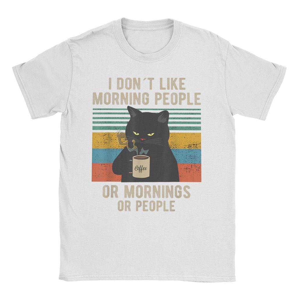 Ich hasse Morgenmenschen und Morgen und Menschen Kaffee Männer Frauen T-Shirt Katzen-Meme Humor T-Shirts T-Shirts 100% Baumwolle Einzigartige Kleidung