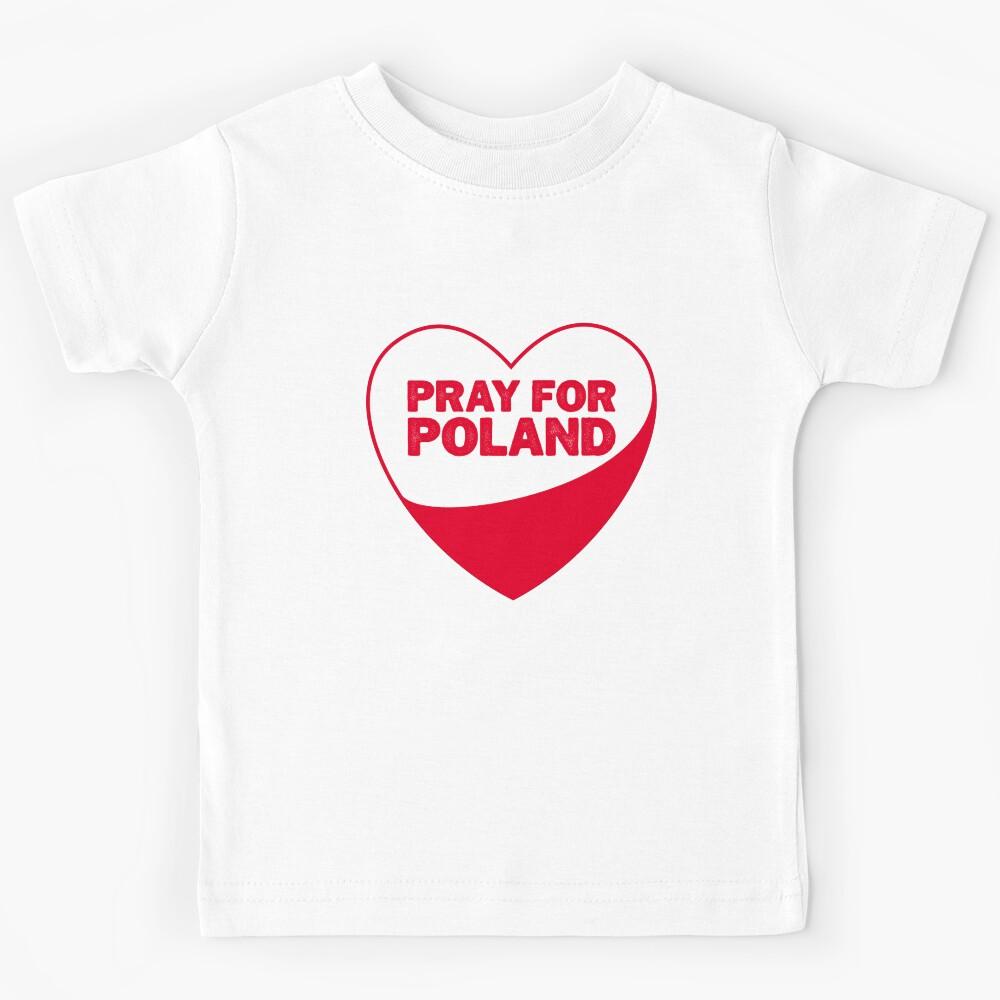Pray For Poland Support Poland Kids T-Shirt 150
