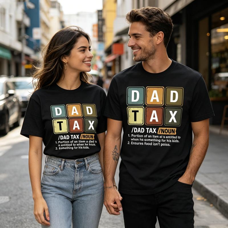Funny Dad Tax Definition Print Tshirt Unisex Summer Hip Hop Streetwear Crew Neck Cotton Blend Tee