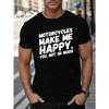 Europäische Größen MOTORRÄDER Give Me Happy Print T-Shirt, T-Shirts Für Männer, Lässiges Kurzarm-T-Shirt Für Den Sommer