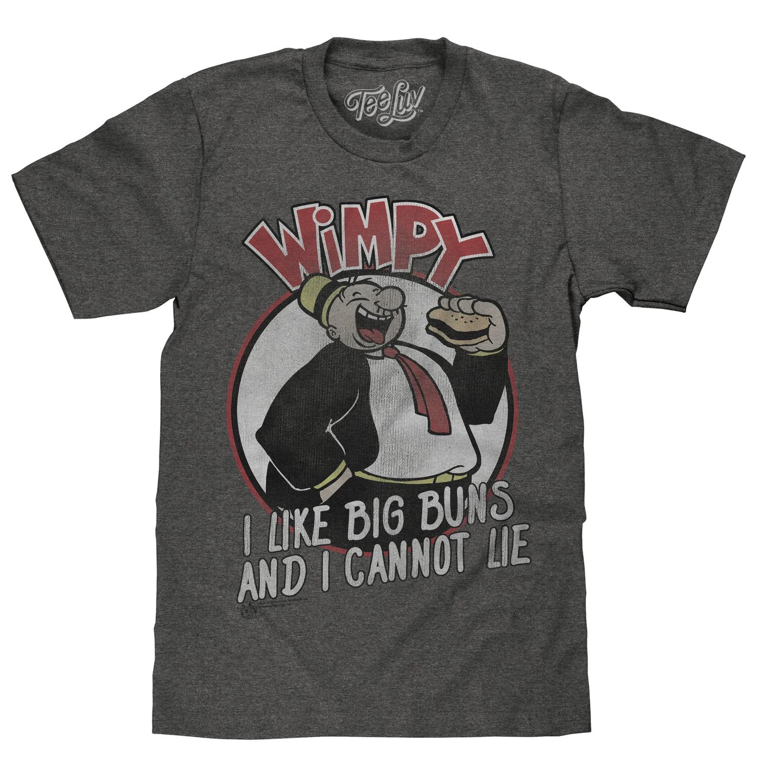 Wimpy I Like Big Buns Mens T Shirt Gray S