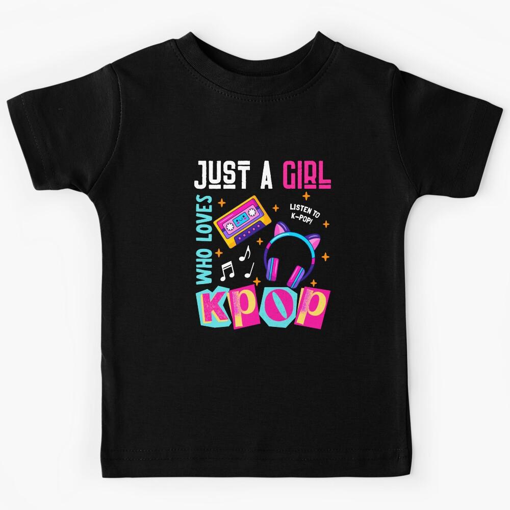 Just A Girl Who Loves Kpop Music Kids T-Shirt 130