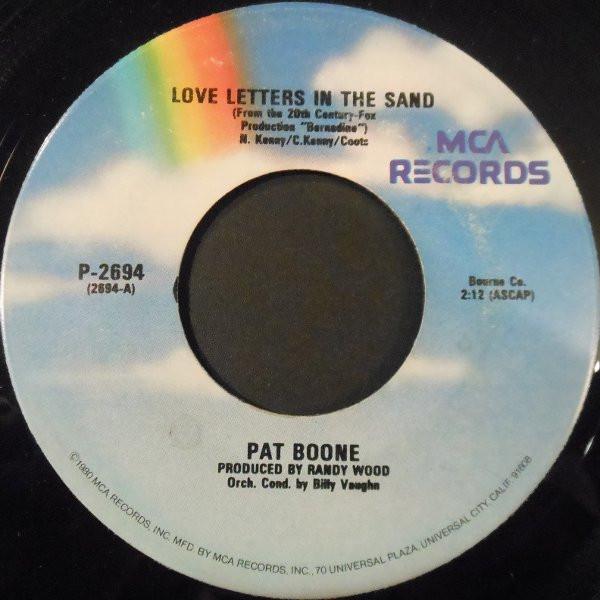 

7inch Record PAT BOONE Love Letters In The Sand P2694 MCA Records 1980 US Pop Used