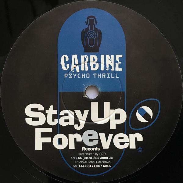 

12inch Record CARBINE - Psycho Thrill / Cost Of Living SUF22000MG Stay Up Forever 1996 UK Dance & Electronica Used