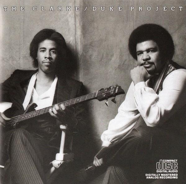 

CD CLARKE, STANLEY; DUKE, GEORGE - Clarke Duke Project EK36918 Epic 1985 US Jazz Used