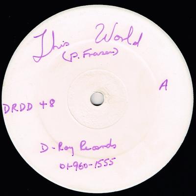 12inch Record PHILLIP FRASER - This World / Send Us Back Home DRDD48 D-Roy Records 198 US Reggae, Ska & Dub Used