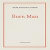 Burn Man by Mark Anthony Jarman Paperback Book 9781771965477