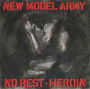 

7-дюймовая пластинка NEW MODEL ARMY - No Rest - Heroin NMA1 EMI 1985 UK Рок Б/У