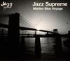 CD VARIOUS  Jazz Supreme Maiden Blue Voyage TOCP70755 EMI 2009 Japan ObiJazz Used
