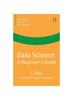Książka Data Science : A Beginner's Guide