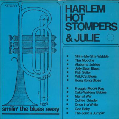 LP Record HARLEM HOT STOMPERS & JULIE - Smilin' The Blues Away NONE HARLEM US Jazz Used