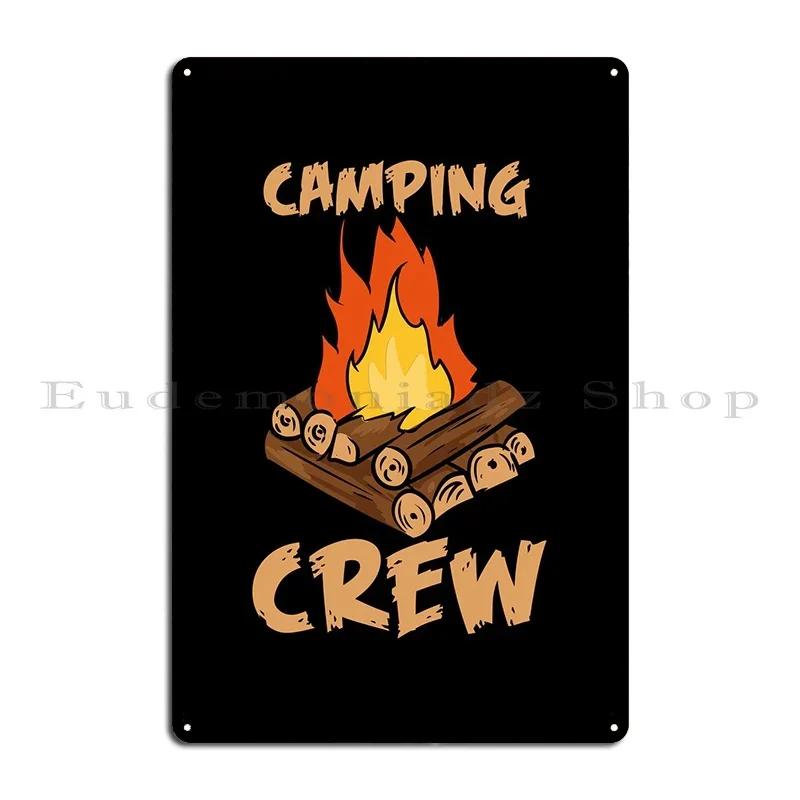 Camping Crew Metal Plaque Poster Retro Plaques Iron Printing Cinema Tin Sign Poster 20x30cm(7.8x11.8inch)