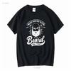 Who Needs Hair With A Beard Like This T Shirt Small 3XL Long or Short Sleeves Vintage Washed Stylish Designer Clothes Graphic