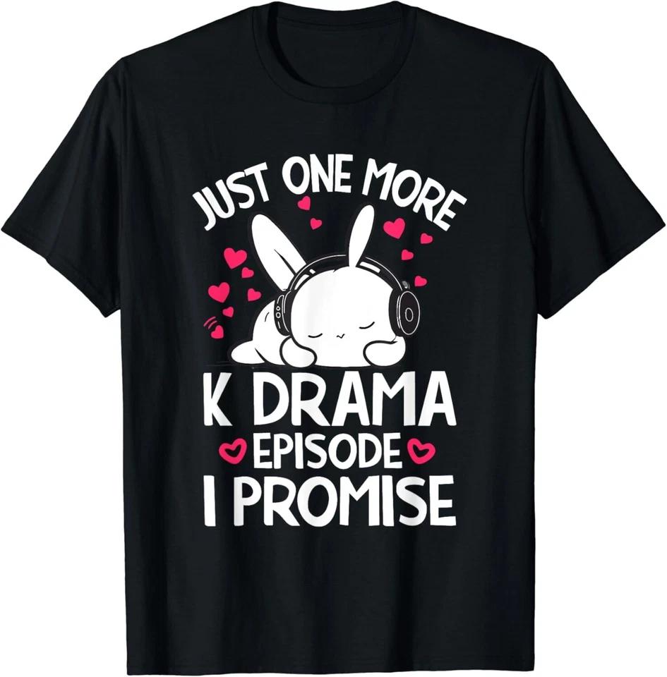 Just One More Episode I Promise Korean Drama K-Pop K-Drama T-Shirt 4XL