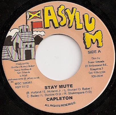 

7inch Record CAPLETON - Stay Mute ASY0012 Asylum Jamaica Reggae, Ska & Dub Used