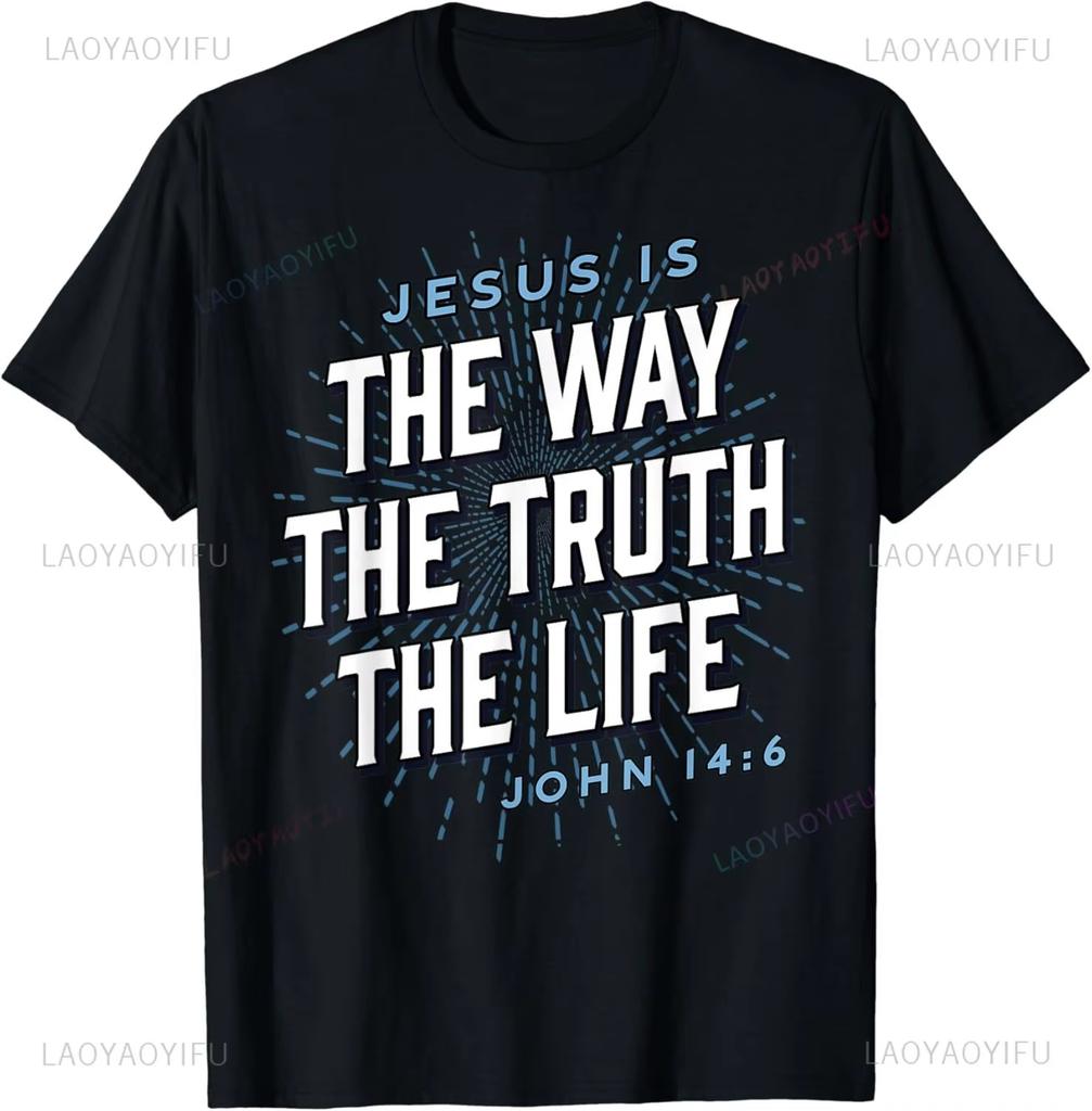 Unisex Clothing Unisex Christian T Shirt Women Unisex Kids Jesus The Way Truth Life TShirt Graphic T Shirts Vintage T Shirt Camisetas
