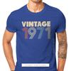 1971 50th Anniversary Fabric Tshirt Vintage Color Elegant T Shirt Oversize Unisex Tees Shirt New Design Big Sale