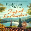 Joyful Encounters by Kathleen McKee Paperback Book 9781036701017