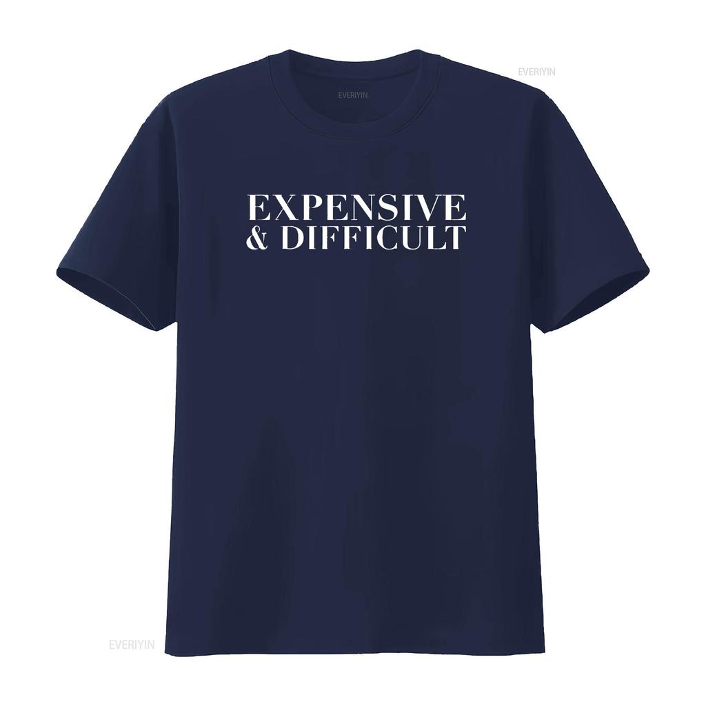 Mens Expensive And Difficult Funny Humor Sarcastic Cool T Shirt Black X Large Vintage Washed Unisex Graphic Streetwear Homme