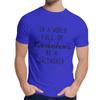 For Men T Shirt In A World Full Of Kardashians Be A Gallagher Great Casual O
