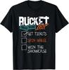 Buckets List Get Tickets Spin Wheel Win Gaming Show Funny Gift Unisex T-Shirt