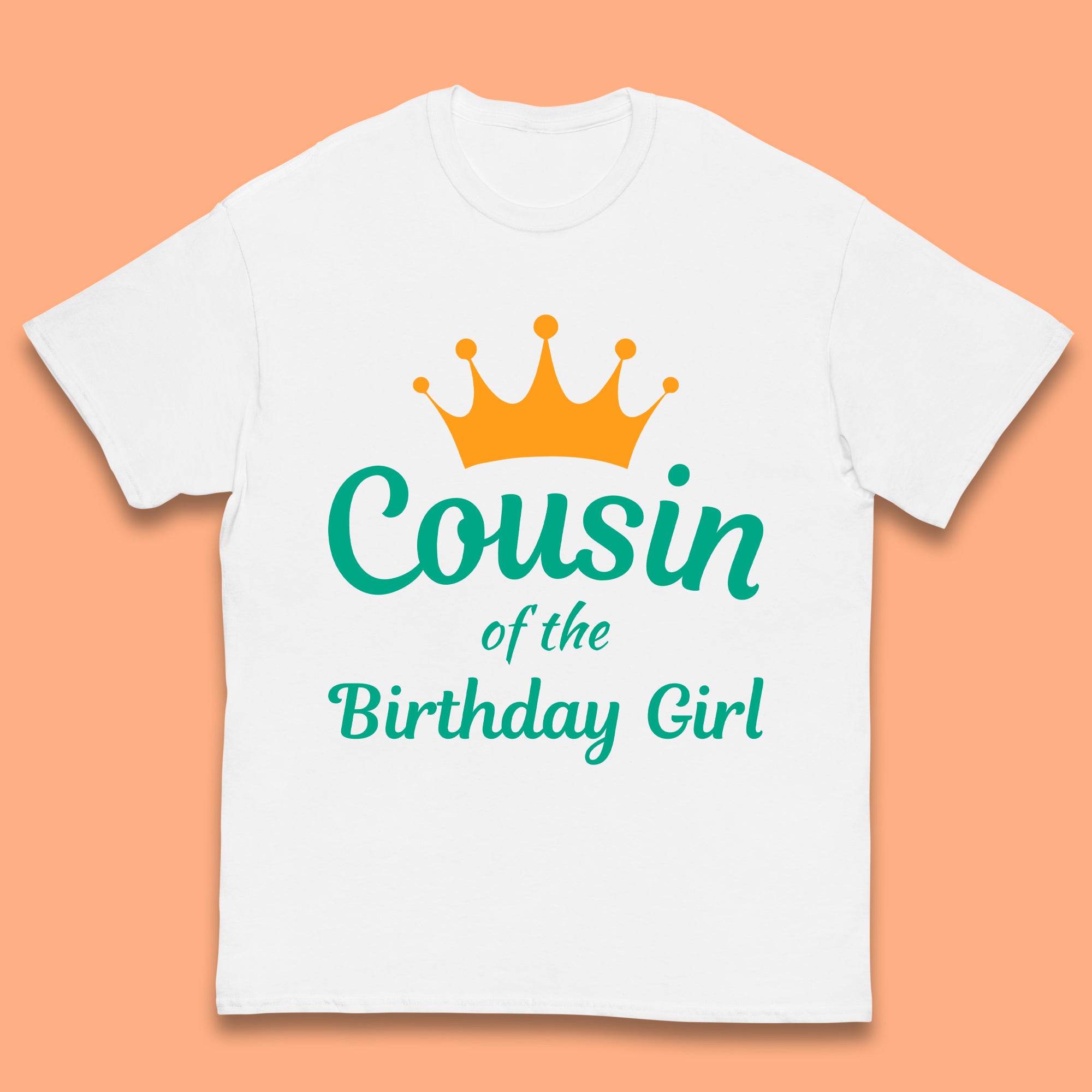 Cousin Of The Birthday Girl Kids T-Shirt 100
