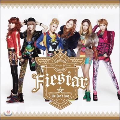 Fiestar - 2. Singiel : Nie Zatrzymujemy się