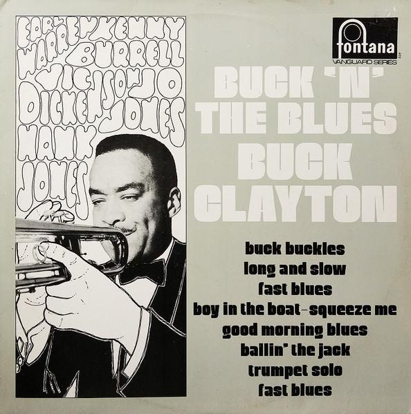 

LP Пластинка БАК КЛЕЙТОН - Buck N The Blues FJL407 Fontana 1967 UK Джаз Б/У