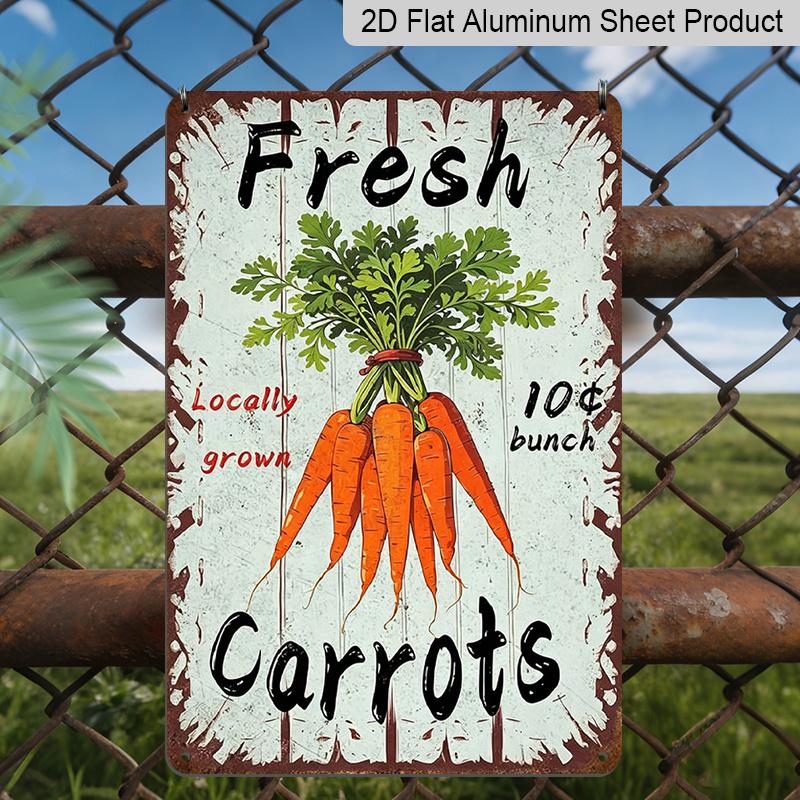 

2D Flat, Vintage Fresh Carrots Locally Grown 10 Bunch Aluminum Sign - 8x12 Inch Farm Kitchen Wall Decor Farmhouse Decor, Kitchen Decor, Garden Decor 20*30cm