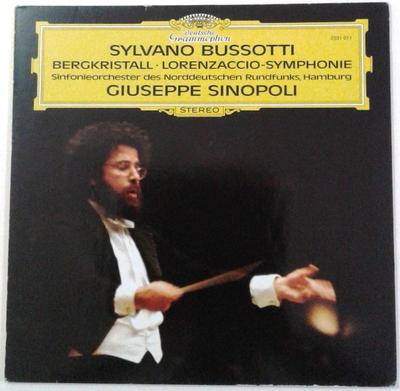 LP Record SYLVANO BUSSOTTI - GIUSEPPE SINOPOL - Bergkristall - Lorenzaccio-Symphoni 2531011 Deutsche Grammo 1978 Germany Classical Used