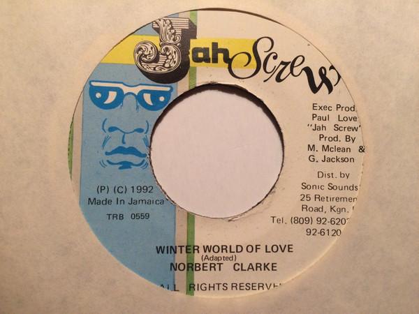 7inch Record NORBERT CLARKE - Winter World Of Love TRB0559 Jah Screw 1992 Jamaica Reggae, Ska & Dub Used