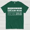 Sarcasm Inside Cotton Summer Casual Cool Loose T-Shirt