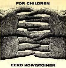 CD EERO KOIVISTOINEN - For Children JAZZPUU11CD Jazzpuu 2006 Finland Jazz Used