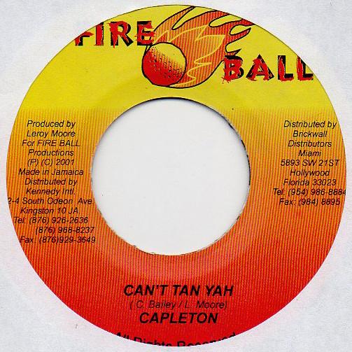 7inch Record CAPLETON - Can't Tan Yah NONE Fire Ball Recor 2001 Jamaica Reggae, Ska & Dub Used