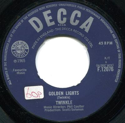 7inch Record TWINKLE - Golden Lights F12076 Decca 1965 UK Pop Used