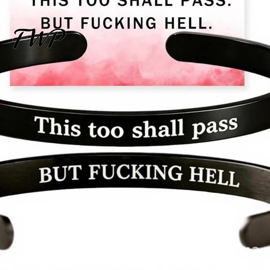 Bracciale con Messaggio Inciso Anche Questo Passerà Bracciale a Manetta Mantra, Bracciale Bangle Motivazionale Ispiratore Inciso Nascosto Gioielli Regolabili di Incoraggiamento