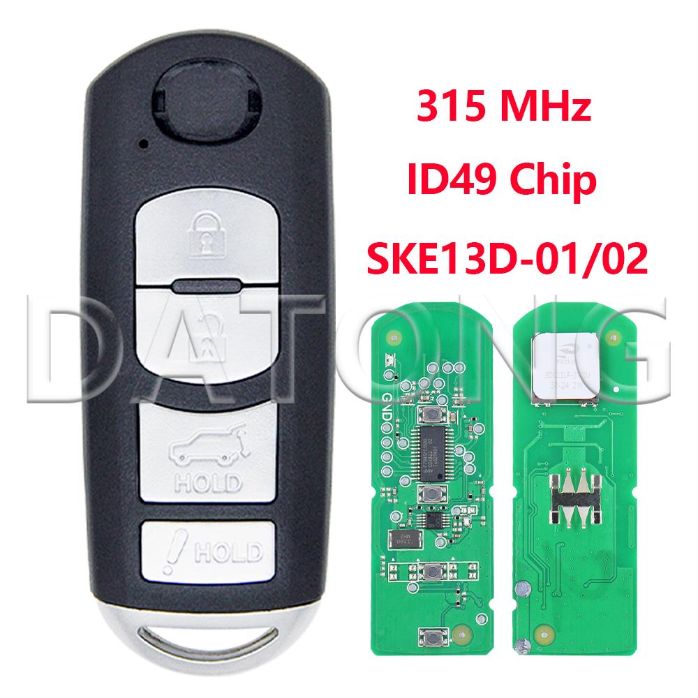 Datong ID49 Chip SKE13D-01/02 315MHz SKE13E-01/02 433MHz Car Remote Key Fob For Mazda Atenza 2 CX- 3 CX-5 MX-5 6 CX-9 AXELA