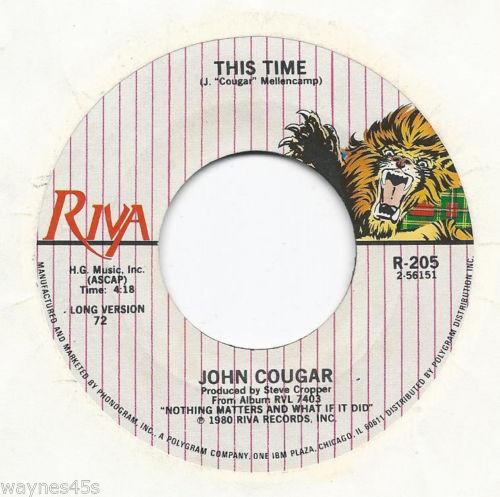 

7inch Record JOHN COUGAR MELLENCAMP - This Time R205 Riva 1980 US Rock Used