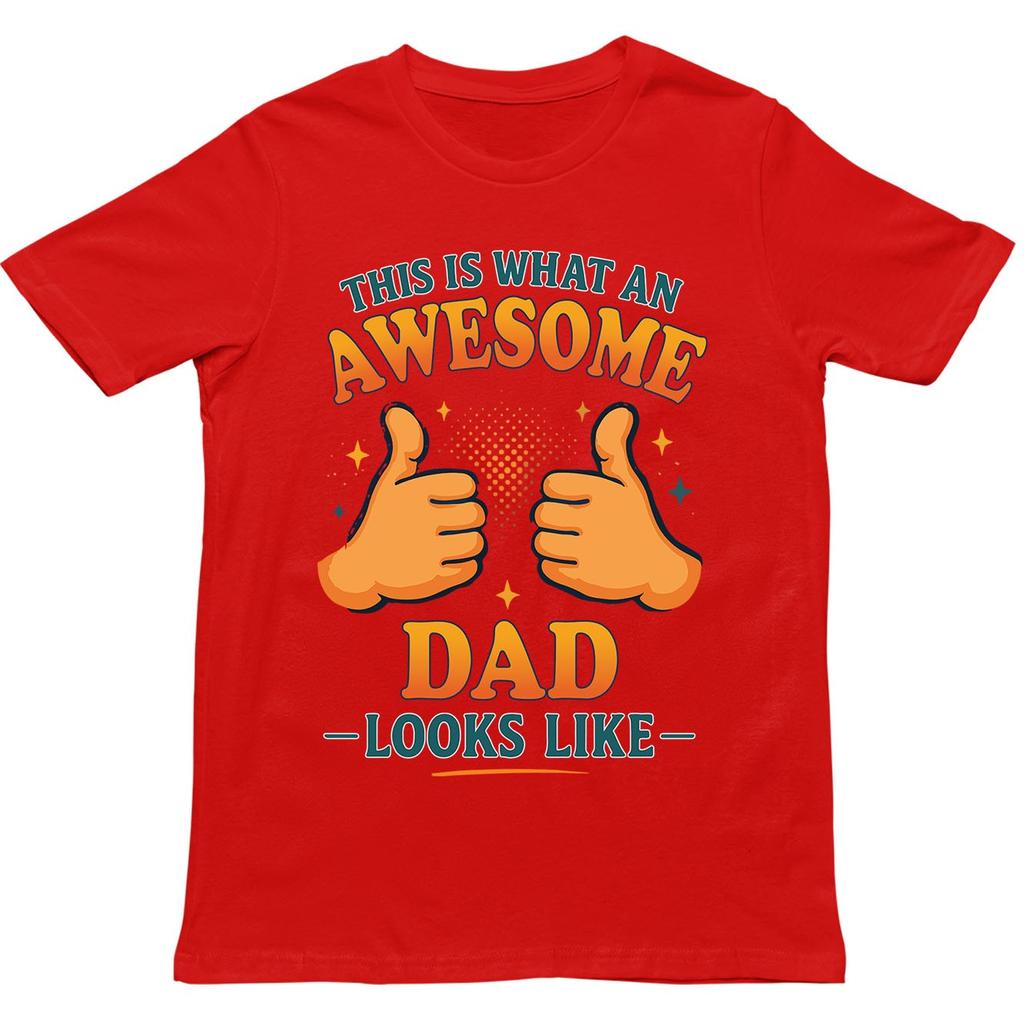 This Is What An Awesome Dad Looks Like T Shirt Gift For Unisex Unisex Kids