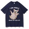 Funny I Am Pibble Wash My Belly Tshirt Harajuku Meme Aesthetic Humor Unisexs Cotton Short Sleeves Casual Cozy Y2k Tshirt Teenagers